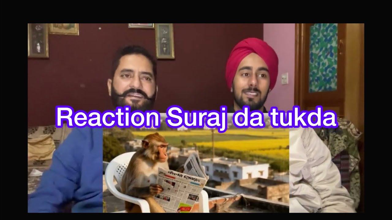 Reaction suraj da tukda 2