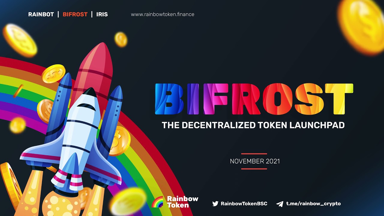 Bifrost: The Launch appp made by #RainbowToken