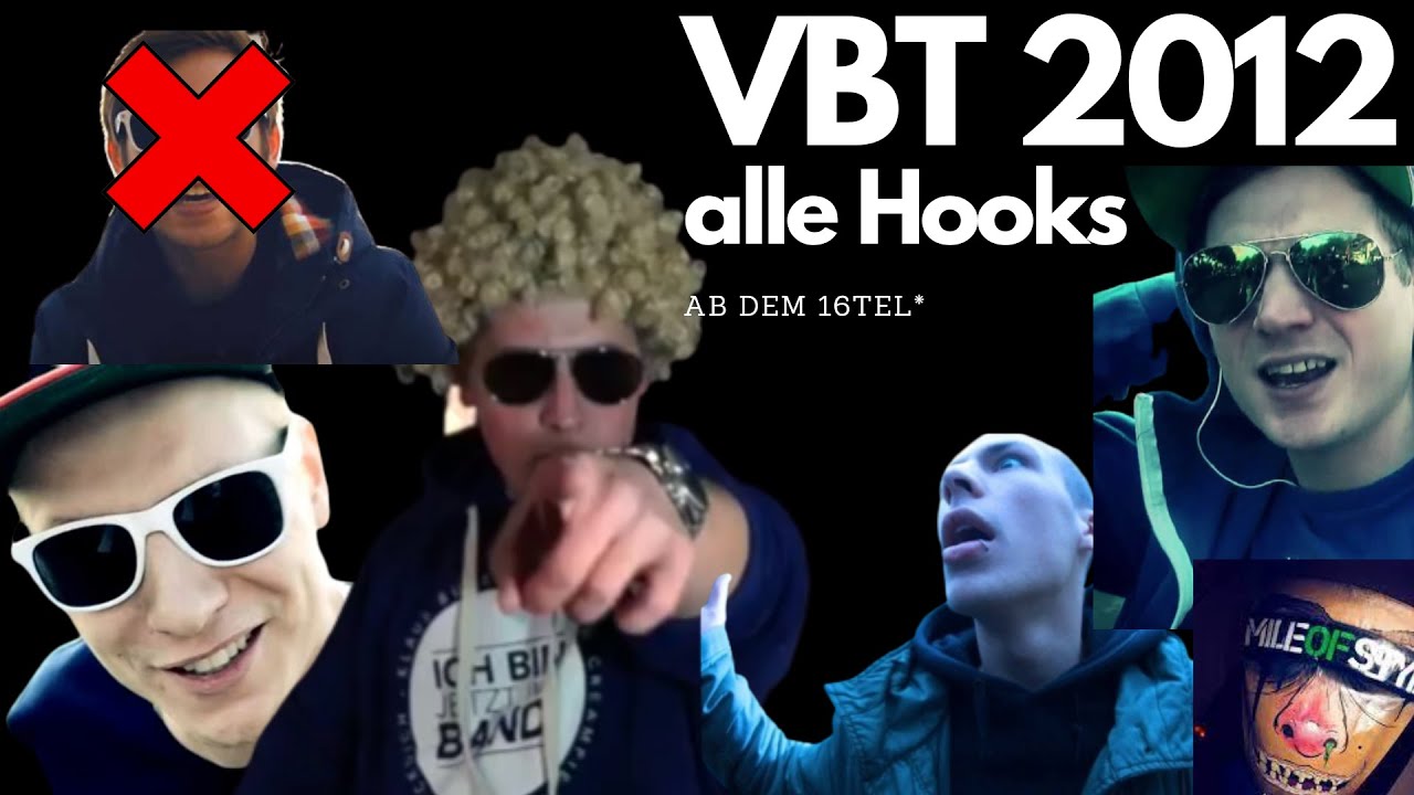 VBT 2012: Alle Hooks ab dem 16tel
