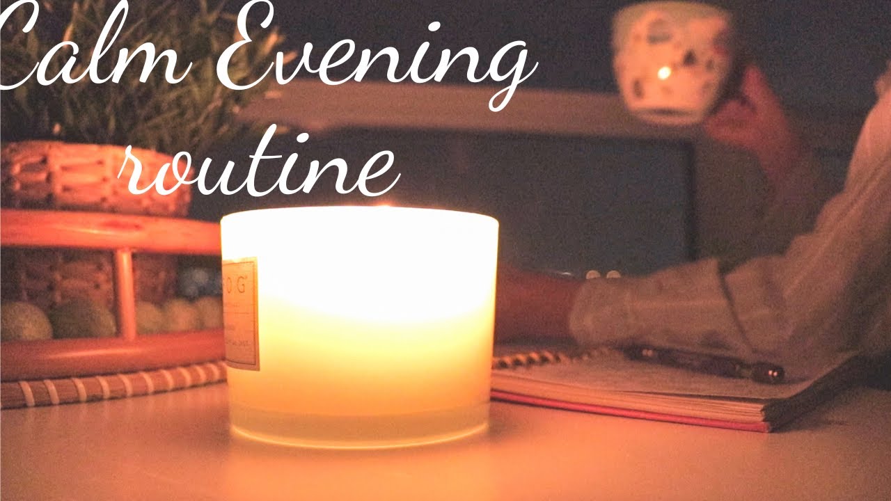 Calm evening routine/ Night routine with toddler, self care, slow living lifestyle