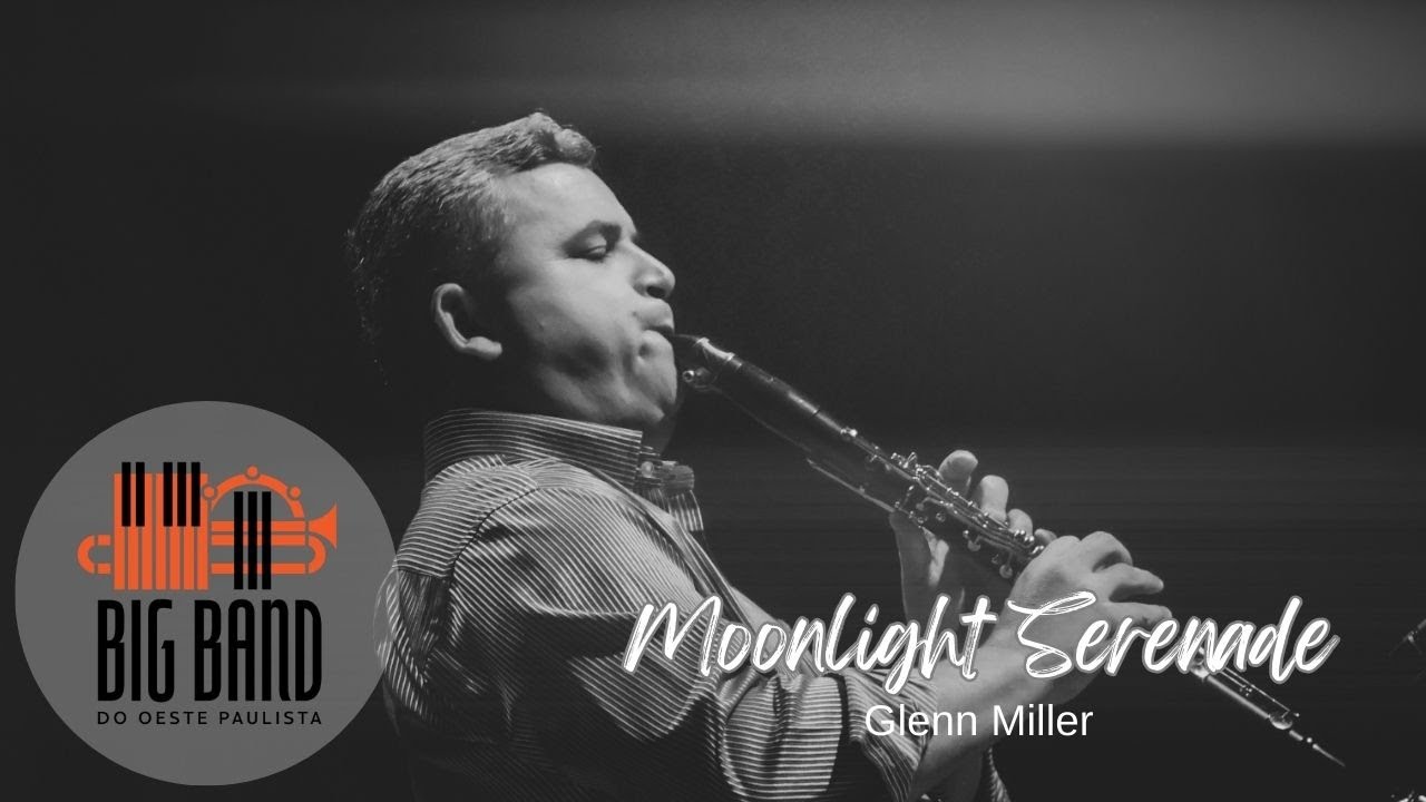 Big Band do Oeste Paulista -  MOONLIGHT SERENADE - Glenn Miller