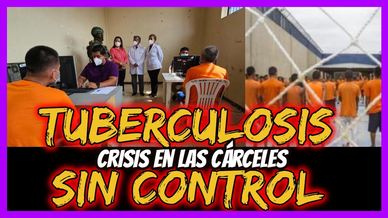 Tuberculosis sin control.  Crisis en las cárceles