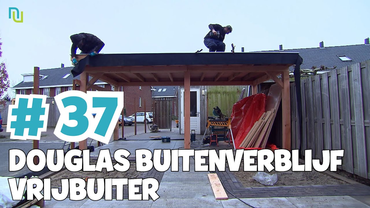#37 - Ivo Plaatst Douglas Buitenverblijf Vrijbuiter - De Grote Tuinverbouwing