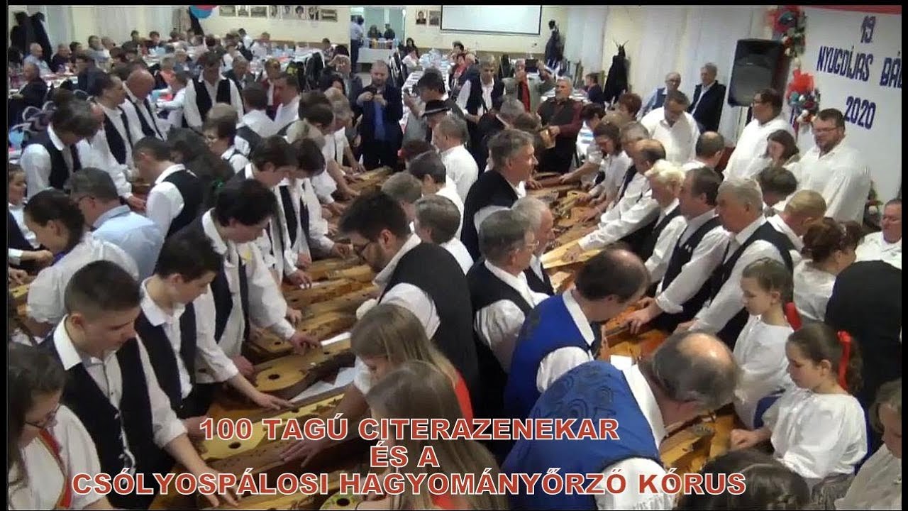 A 100 TAGÚ CITERAZENEKAR ÉS A CSÓLYOSPÁLOSI HAGYOMÁNYŐRZŐ KÓRUS-2020
