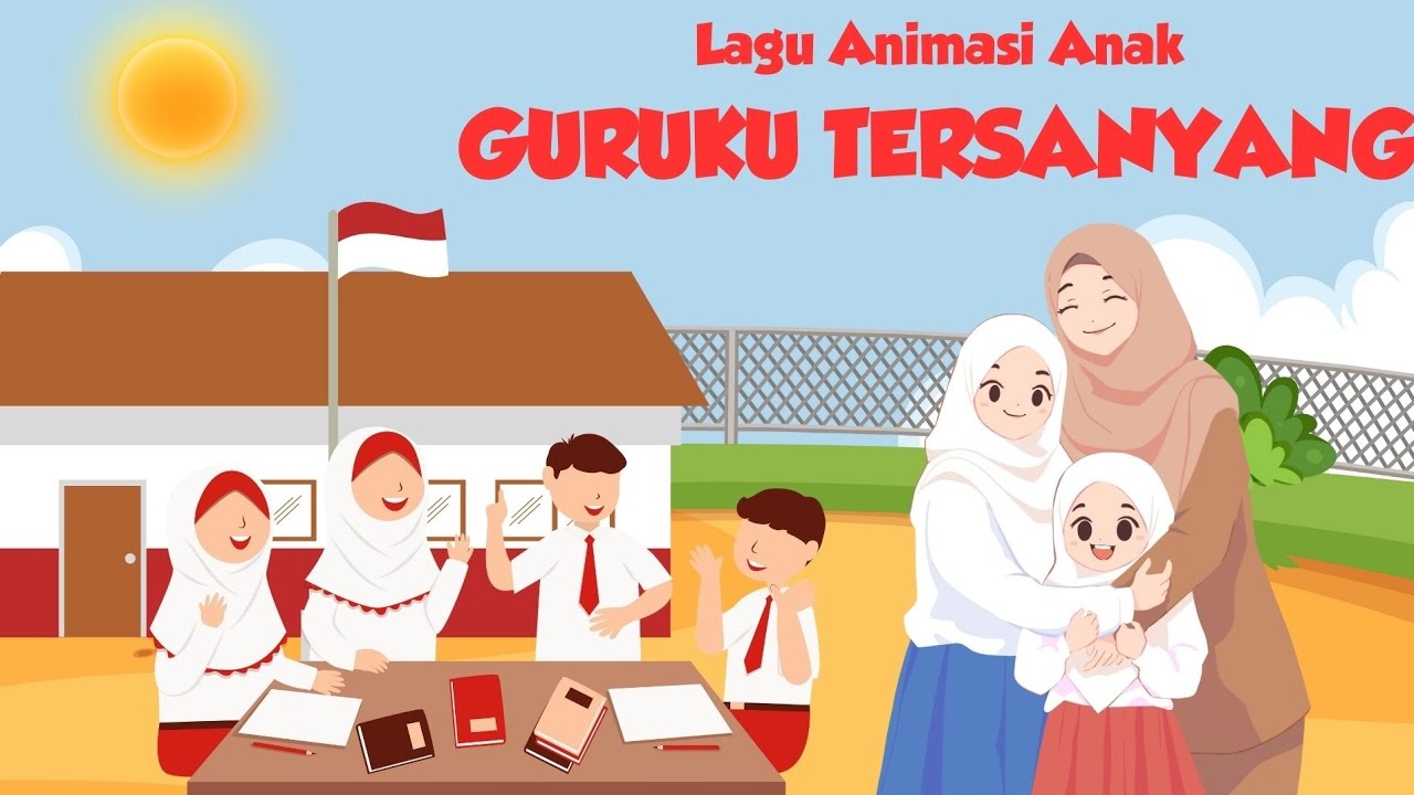 Lagu Animasi Anak‼️Guruku Tersayang ‼️