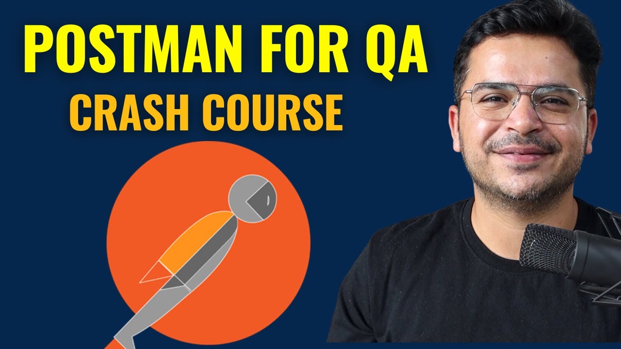 API Testing Using Postman: Complete Crash Course for Beginners