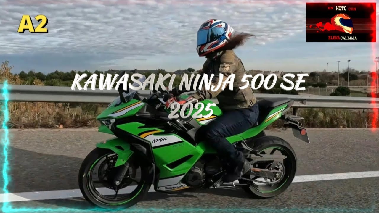 En moto con Elena Calleja: Prueba Kawasaki Ninja 500 SE 2025