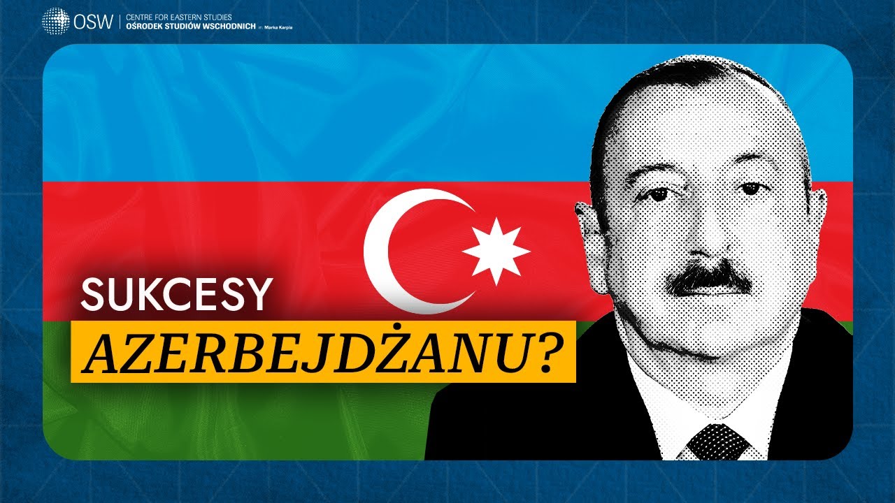 Azerbejdżan 2024. Sukces autorytaryzmu Alijewa?