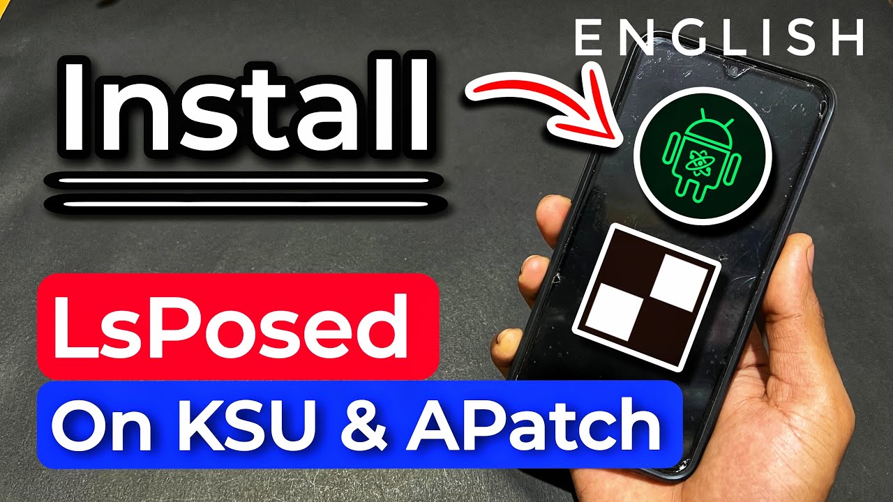 Как установить Lsposed на KernelSU или Apache | Lsposed не работает | Проблема с установкой Lsposed
