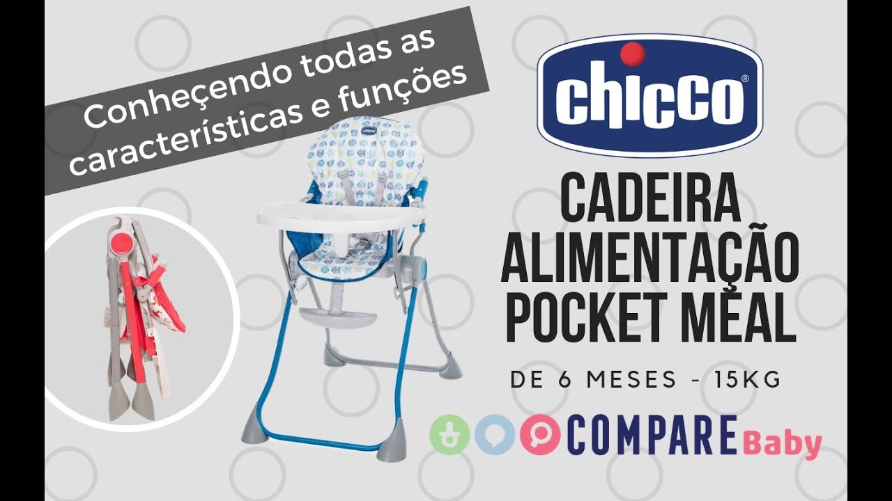 Cadeira POCKET MEAL Chicco | Conheça todos os recursos desta Cadeira de Alimentação
