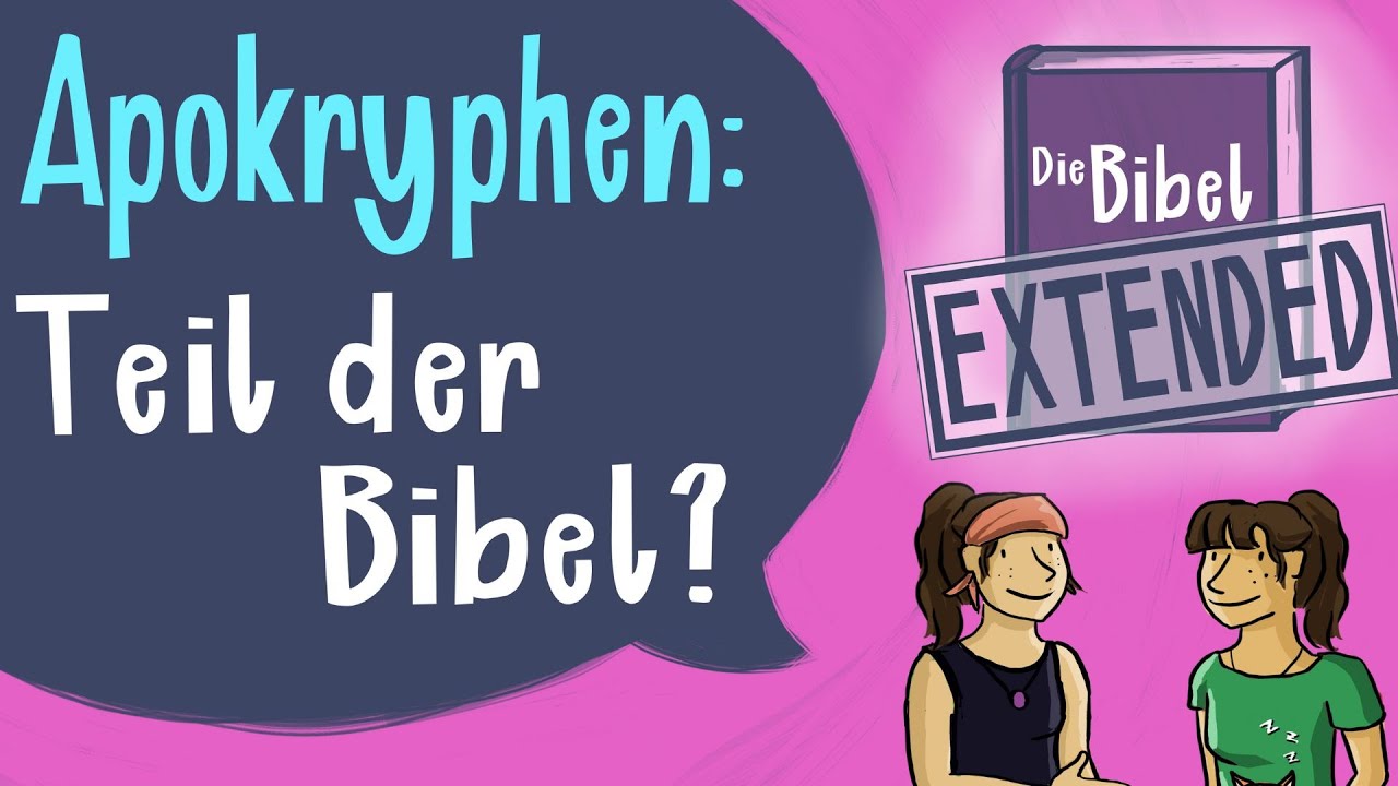 Bibel und Apokryphen: Mehr als 66 B&uuml;cher?