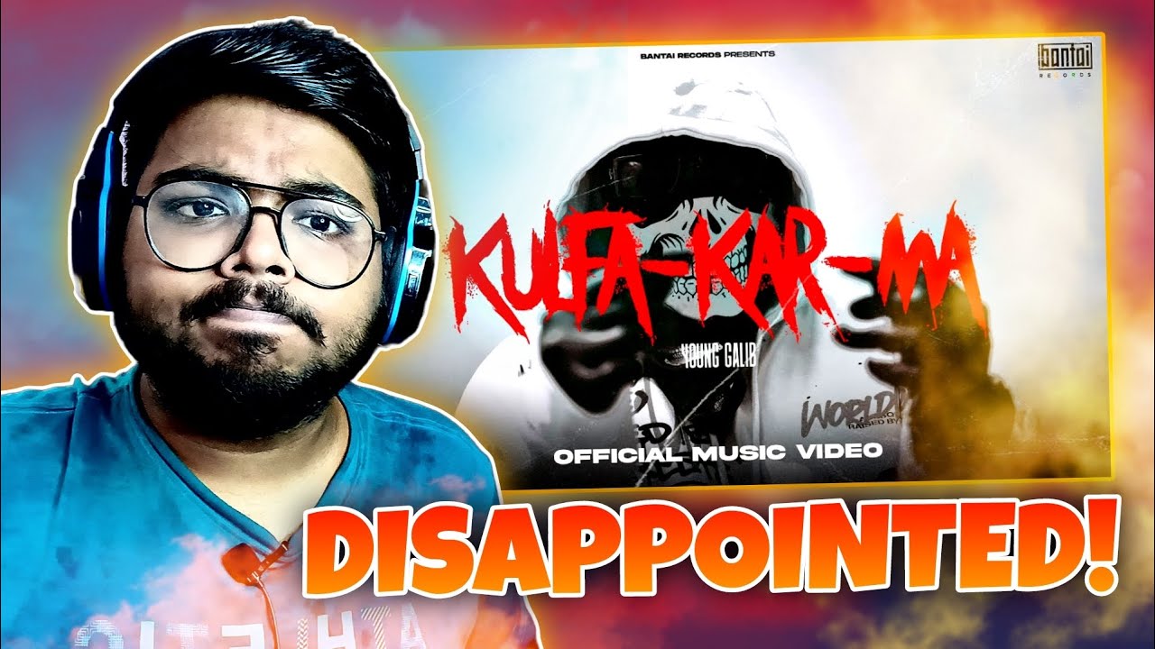YOUNG GALIB - Kulfa-Kar-ma REACTION | BANTAI RECORDS