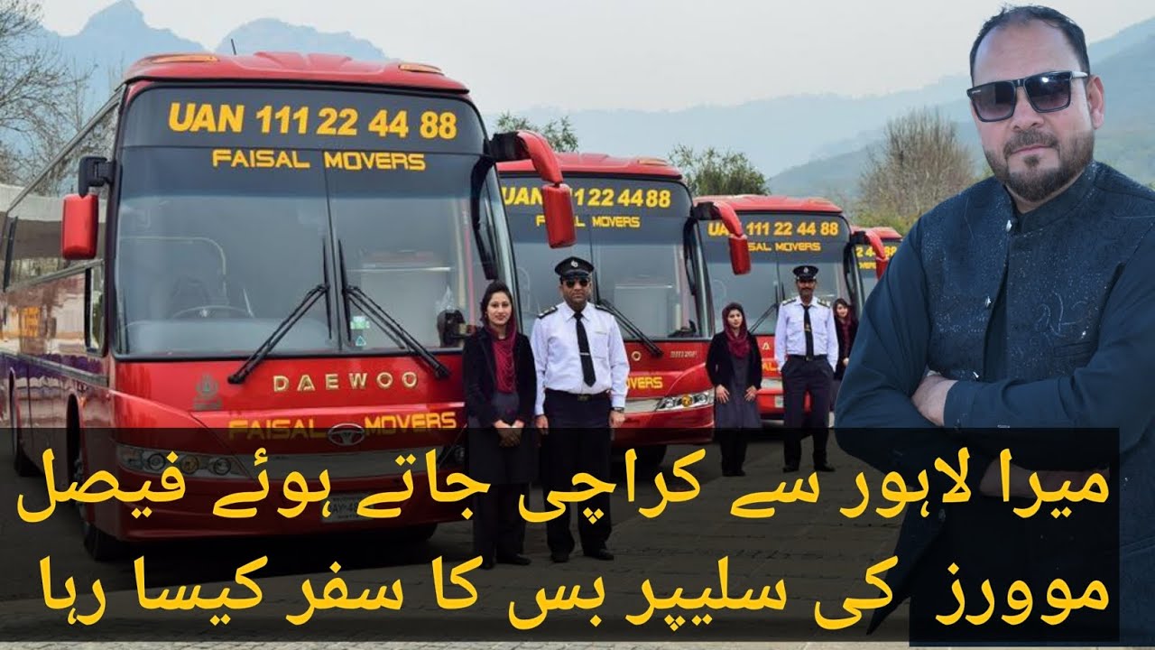 Lahore to Karachi by Bus Faisal movers sleeper bus