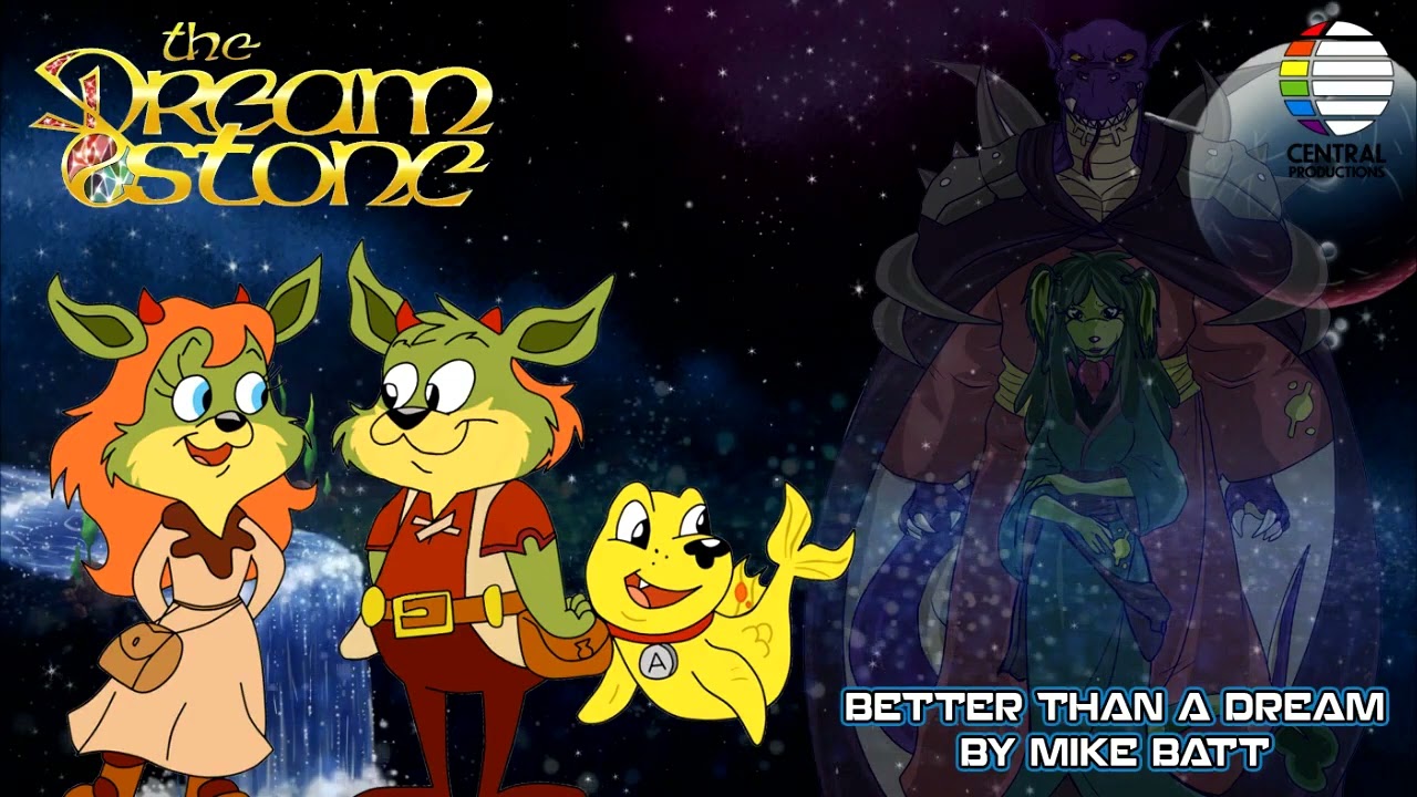 Better Than A Dream - By Mike Batt (From The Dreamstone)