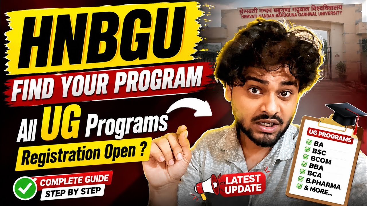 HNBGU All UG Programs Registration Open? 2026 