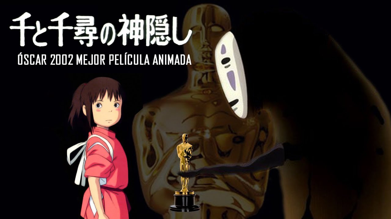 El Viaje de Chihiro, Óscar mejor película de animación: