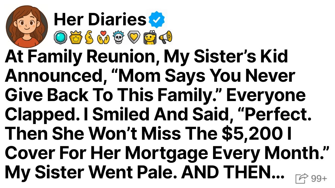 At Family Reunion, My Sister’s Kid Announced, “Mom Says You Never Give Back To This Family.”