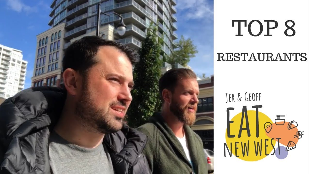 Top 8 Essential New Westminster Restaurants - Eat New West
