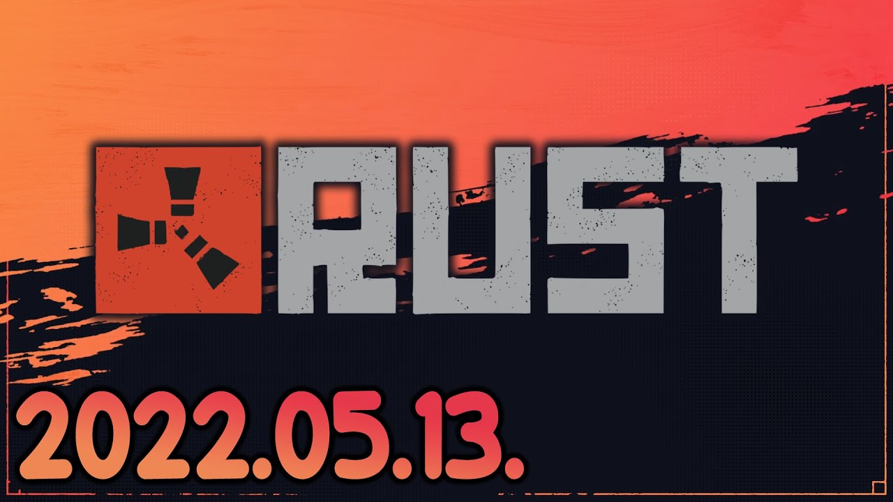Rust (2022-05-13)