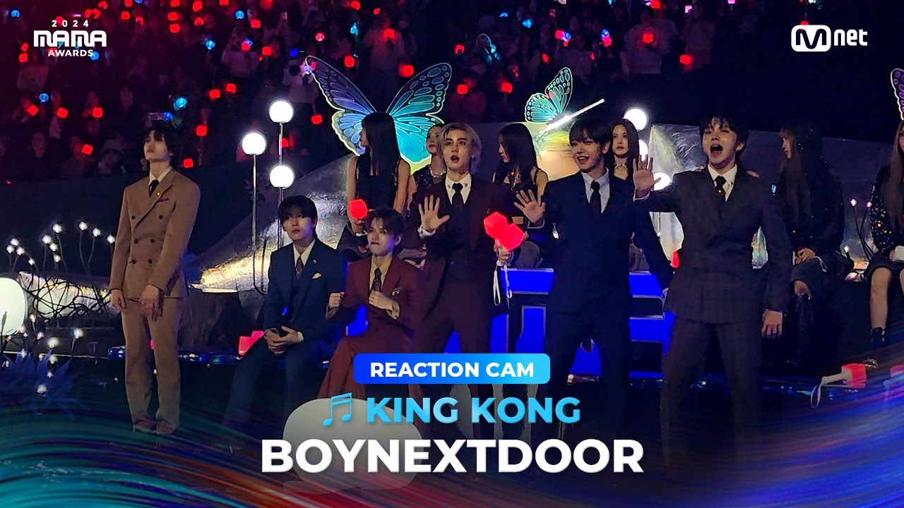 [#2024MAMA] BOYNEXTDOOR REACTION CAM ♬ KING KONG