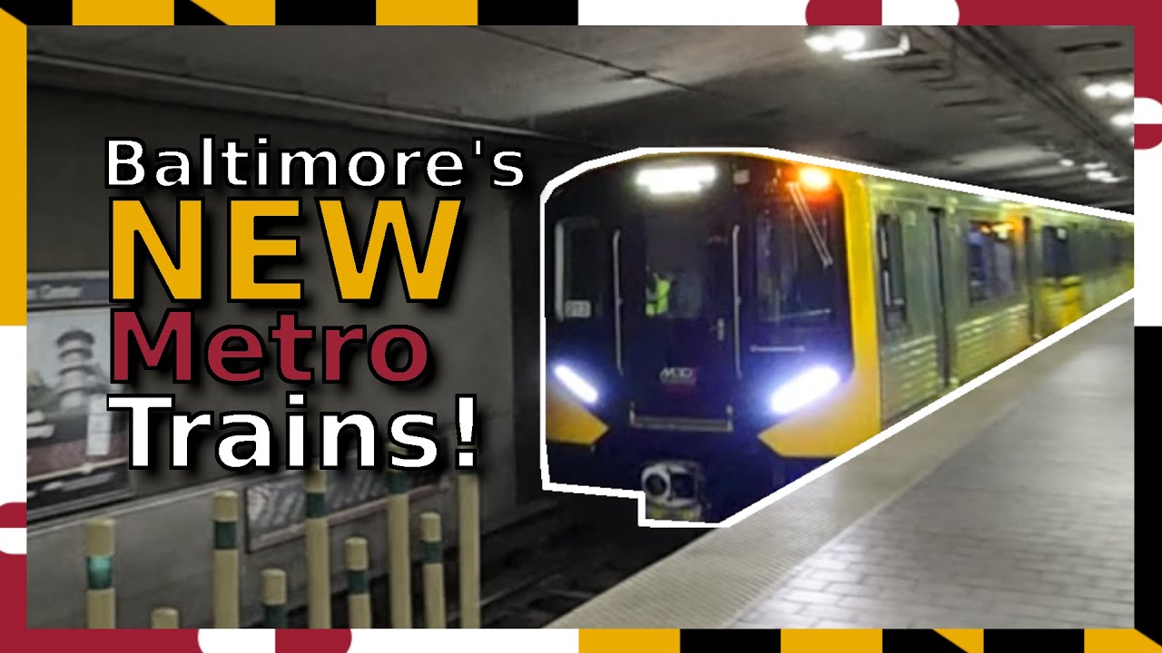Let's Ride Baltimore's New Metro Trains!