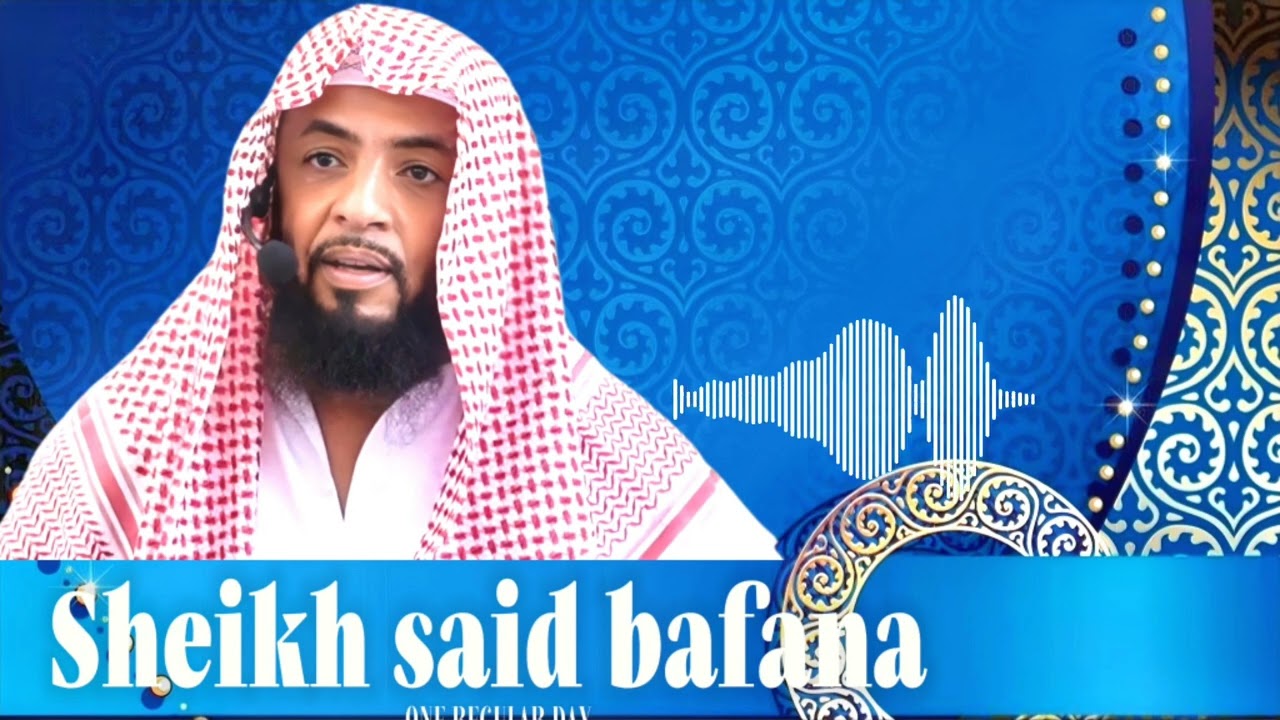 🔴 Sheikh bafana- the holy month of Ramadan 🌙🕋✅️