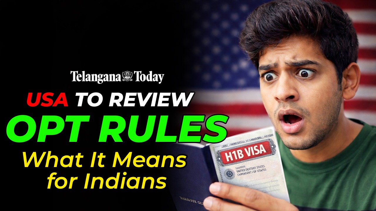 Is OPT at Risk? Major US Review Could Impact 300,000+ Indian Students | Telangana Today