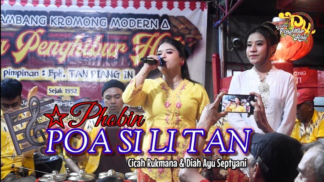 🔴 Live  Show Phobin POA SI LI TAN - Cicah Rukmana & Diah Ayu Septyani / IRAMA PENGHIBUR HATI #shejit