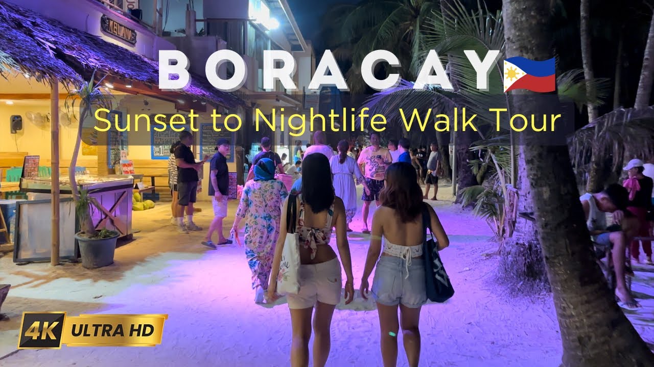 Boracay 2023 Walk Tour | Sunset to Nightlife
