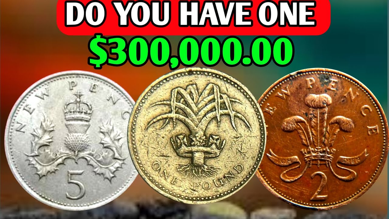 Top 3 Ultra Rare UK Coins | &pound;1, 5p & 2p and One pound,Worth Thousands!