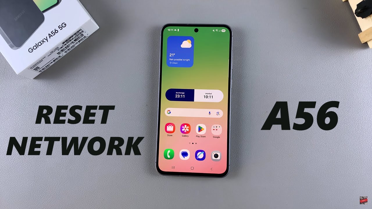 How To Reset Network Settings On Samsung Galaxy A56