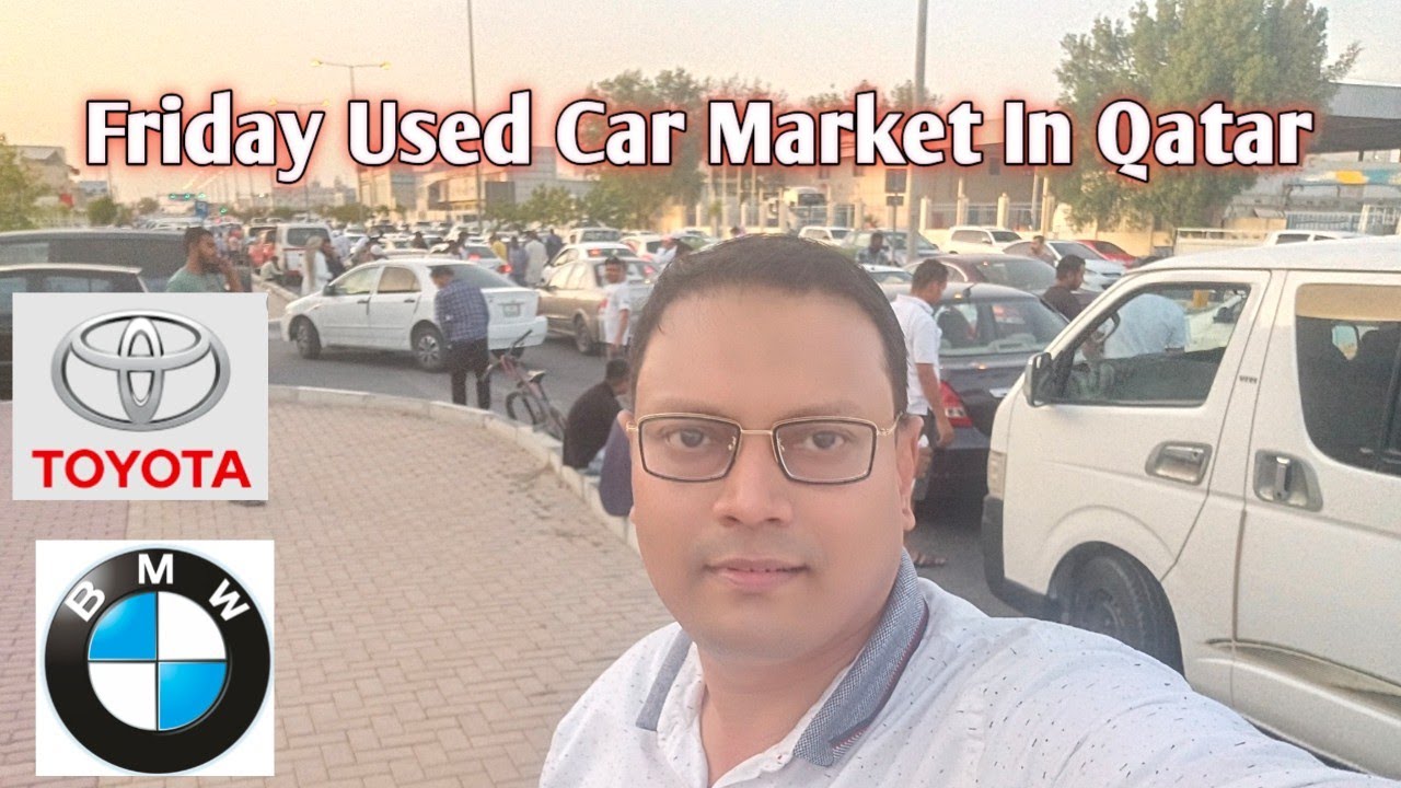 Friday Used Car Market in Qatar | Qatar | Kannada | Vlog 01
