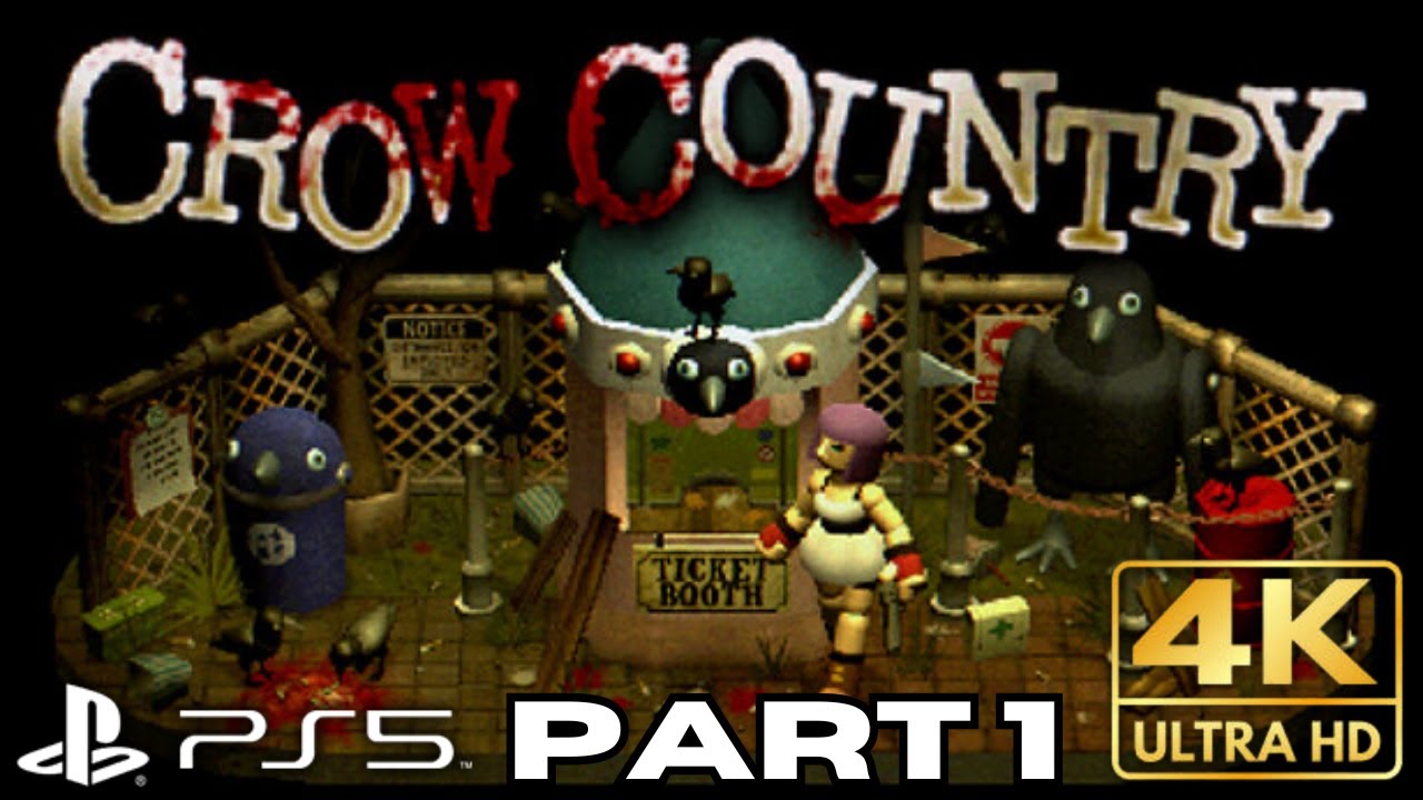 Crow Country Gameplay Walkthrough FULL GAME Part 1 | PS5 Games | 4K HDR (No Commentary Gaming)