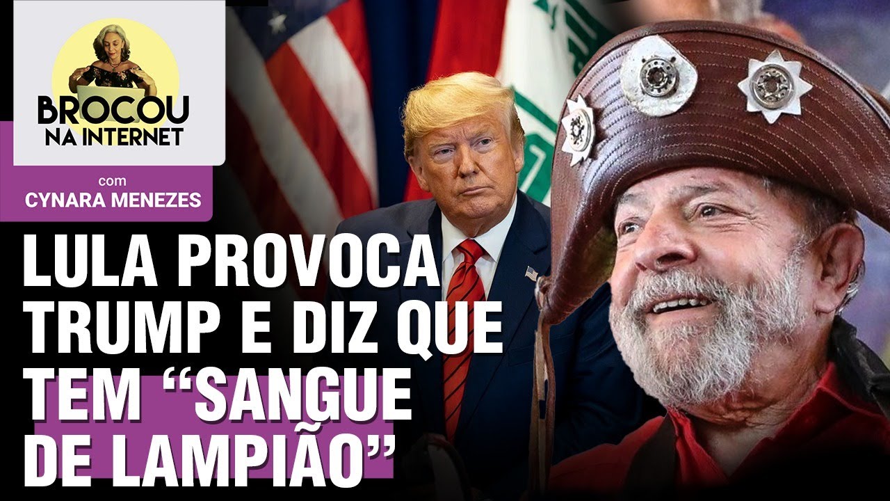 Lula se compara a Lampião em provocação a Trump | Mais um padre critica Nikolas e é punido