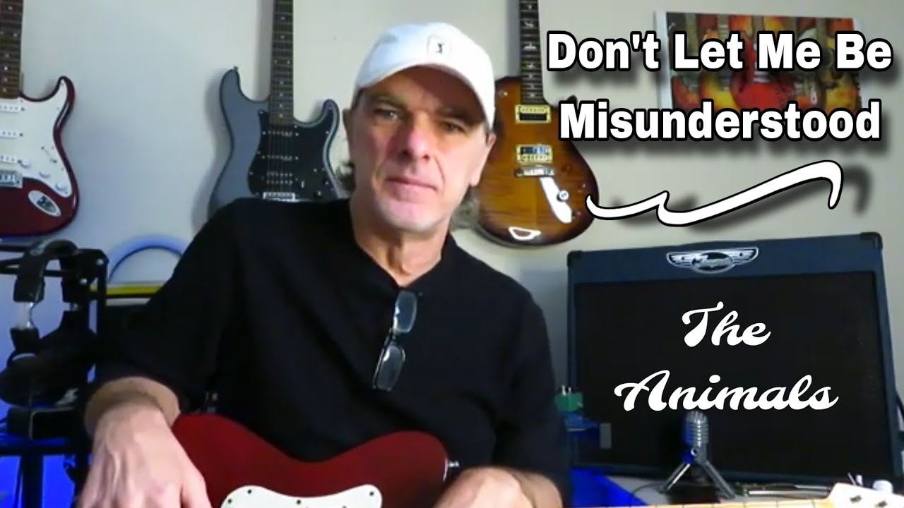 Как играть «Don't Let Me Be Misunderstood» группы The Animals. Урок игры на гитаре.