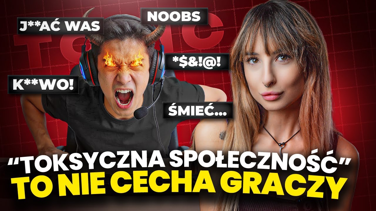 &bdquo;TOKSYCZNA SPOŁECZNOŚĆ&rdquo; to NIE cecha GRACZY