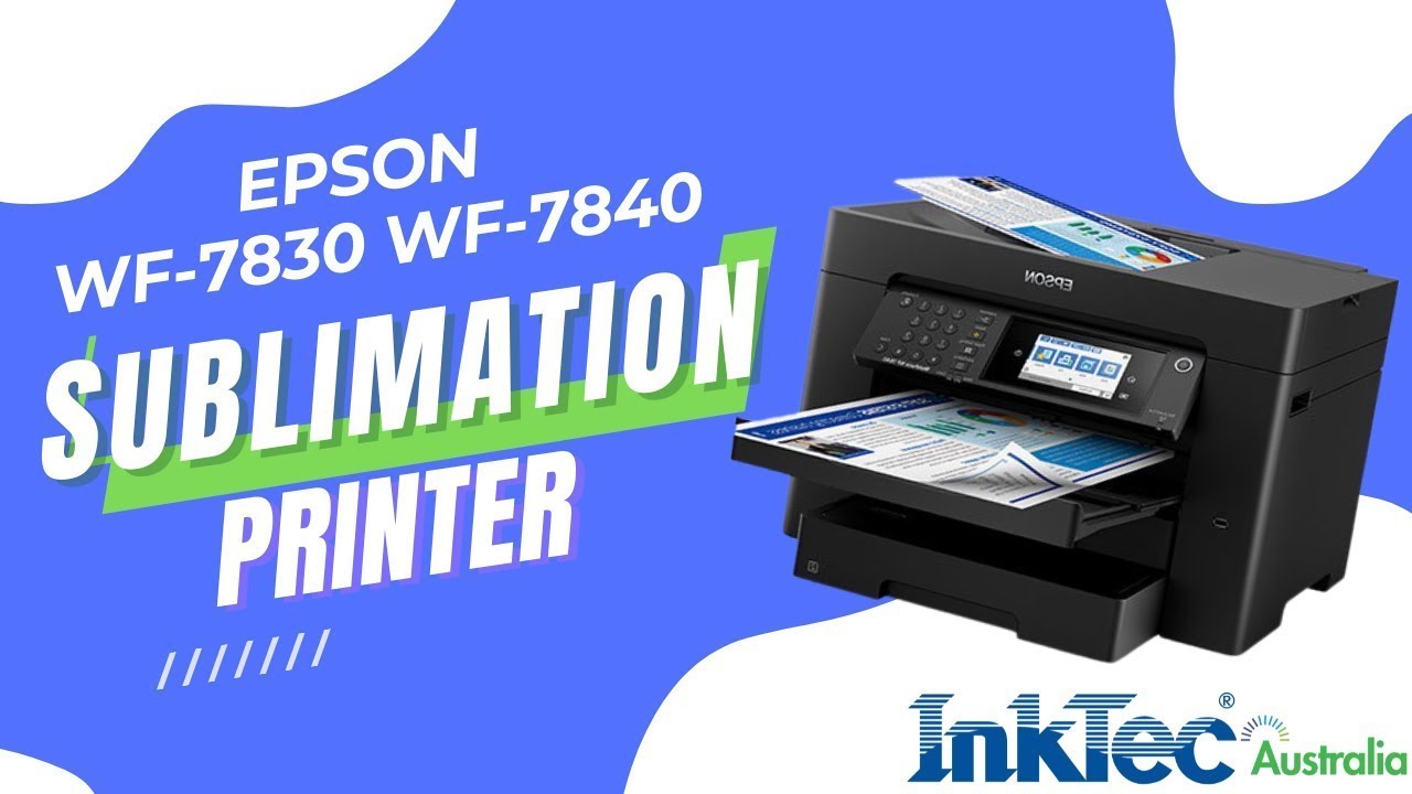 How to convert your Epson WF-7820/WF-7830/WF-7840 into an A3+ sublimation printer | InkTec Australia