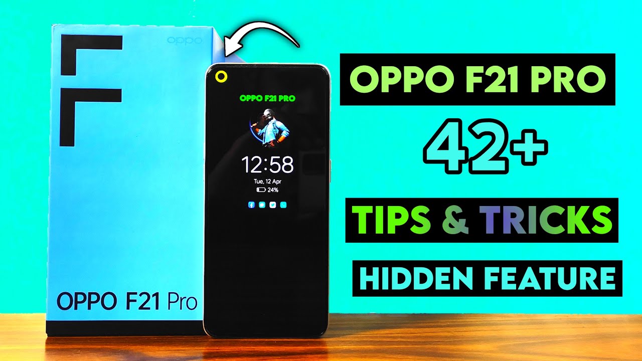 Oppo F21 Pro Tips & Tricks | Oppo F21 Pro Top 42+ Hidden Features Tips & Tricks In Hindi