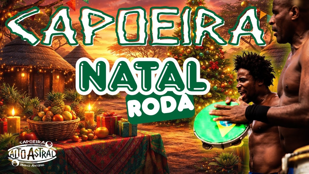 Super Roda de Capoeira de Natal | Tradição, Ancestralidade, Comunidade e Encontro 🥁✨I Alto Astral