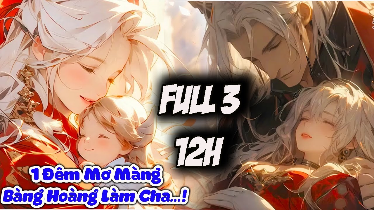 [FULL 3]|Ma Tôn Cá Muối,Quậy Đục Nước Thiên Giới Rồi Ở Ẩn,Ai Dè Có Mỹ Nữ Dắt Con Gái Đến Nhận Cha