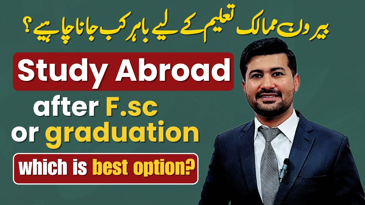Move to Study Abroad After 12th or Graduation? Which is Best Option For You?