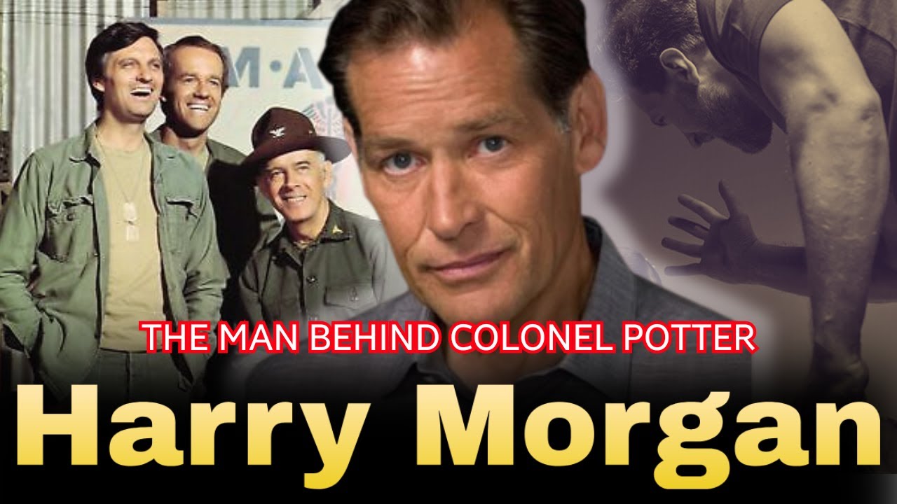 The Man Behind Colonel Potter &ndash; The Untold Life of Harry Morgan
