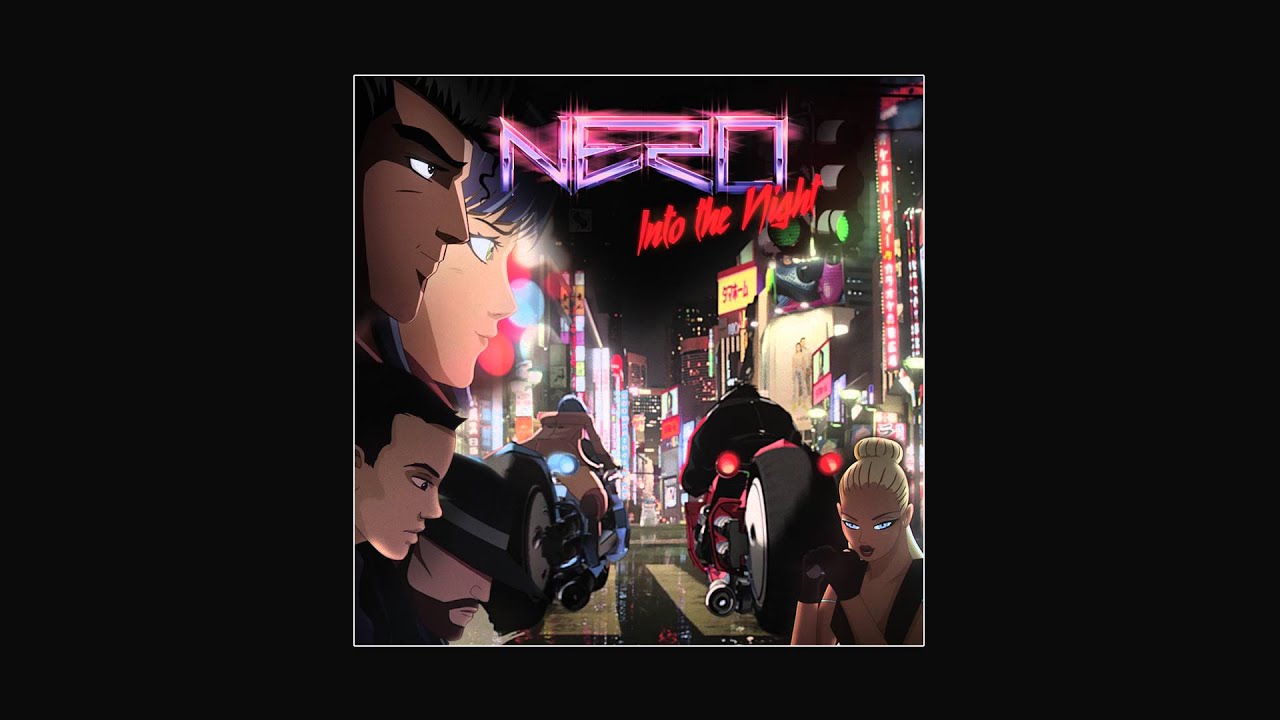 Nero - Into The Night (Nero 1988 Remix)