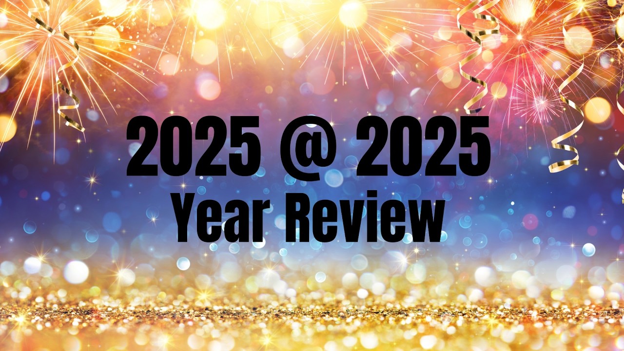 2025 Year in Review