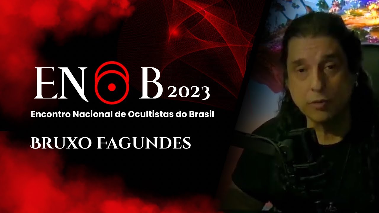 Bruxo Fagundes no ENOB 2023 - Palestra sobre a Função Social da MAGIA