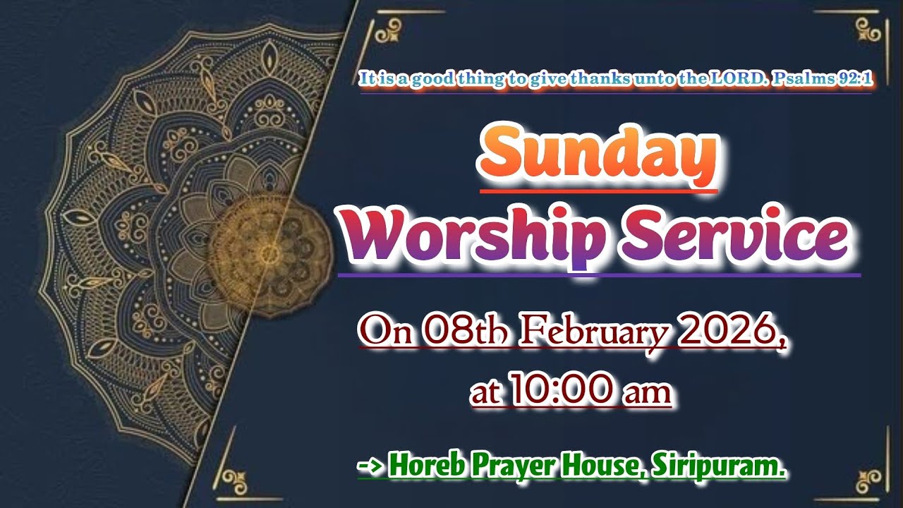SUNDAY WORSHIP SERVICE (08-02-2026)