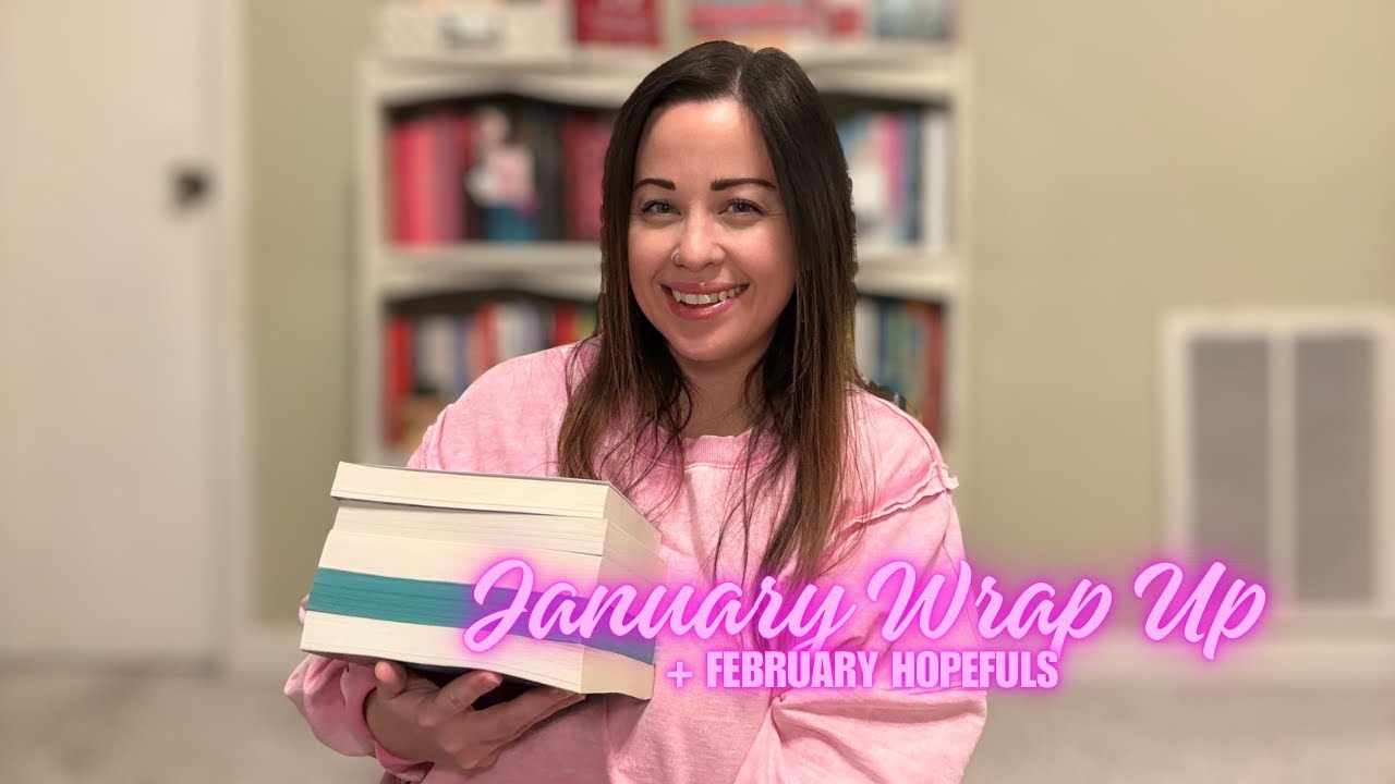 january reading wrap up + february hopefuls