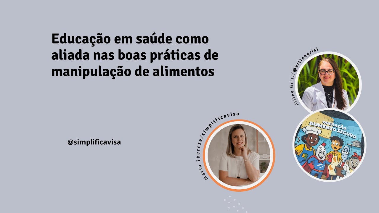 Live Educação em saúde como aliada nas boas práticas de manipulação de alimentos