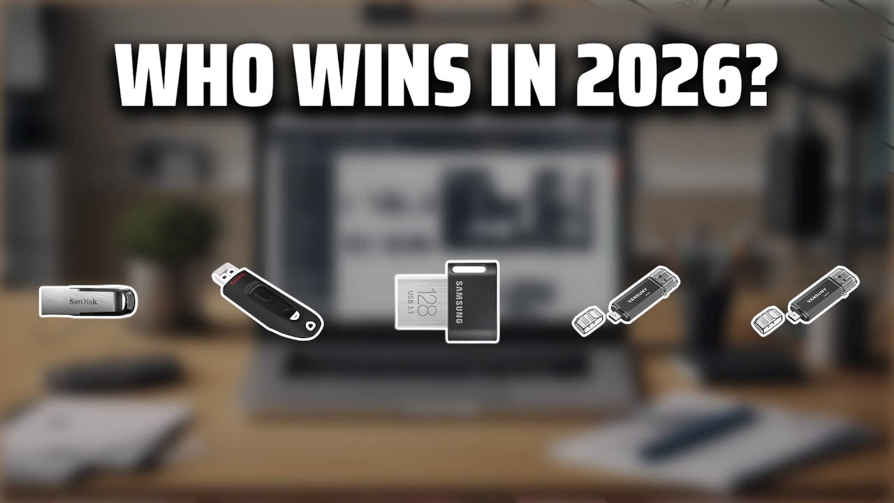 The Top 5 Best USB 3.0 Flash Drive in 2026 - Must Watch Before Buying!