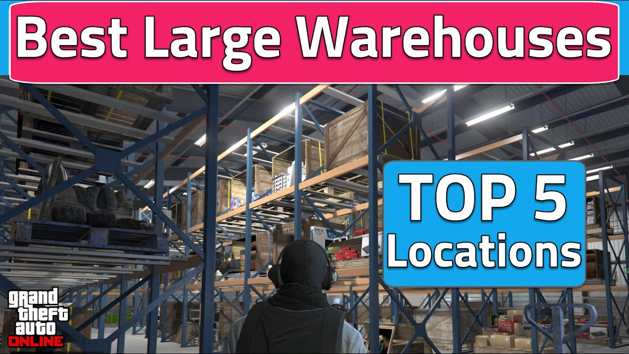 Best Large Warehouse Location to Buy | Top 5 Special Cargo Crates Warehouses Locations in GTA Online